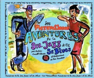 Kniha LES MARAVELLOSES AVENTURES DE LA SRA.JAZZ I EL SR.BLUES ANDREU CUNILL CLARES