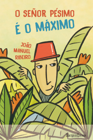 Книга Señor Pésimo e o máximo JOAO MANUEL RIBEIRO