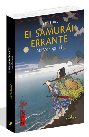 Boek EL SAMURÁI ERRANTE CARLOS BASSAS DEL REY