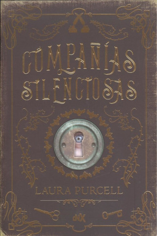 Kniha COMPAÑIAS SILENCIOSAS LAURA PURCELL