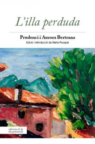Książka L'ILLA PERDUDA PRUDENCI I AURORA BERTRANA