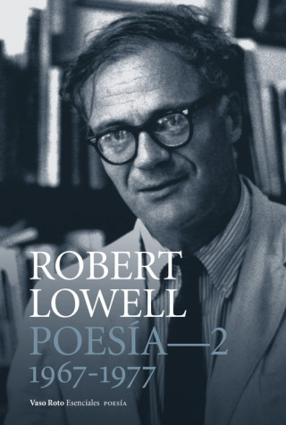 Carte POESÍA COMPLETA-2 ROBERT LOWELL
