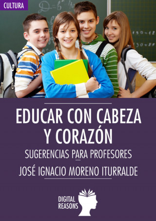 Carte Educar con cabeza y con corazón EMILIO CHUVIECO