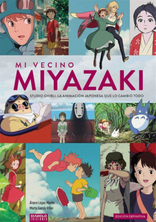 Könyv MI VECINO MIYAZAKI 