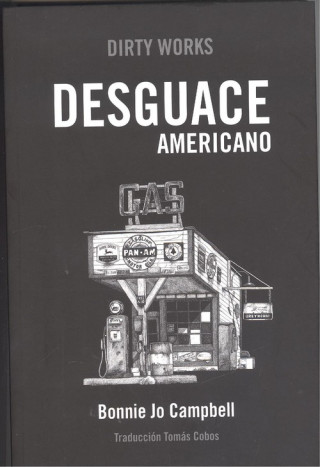 Buch DESGUACE AMERICANO BONNIE JO CAMPBELL