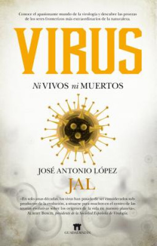 Könyv VIRUS JOSE ANTONIO LOPEZ
