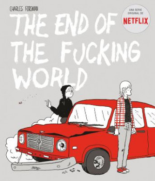 Kniha THE END OF THE FUCKING WORLD CHARLES FORSMAN