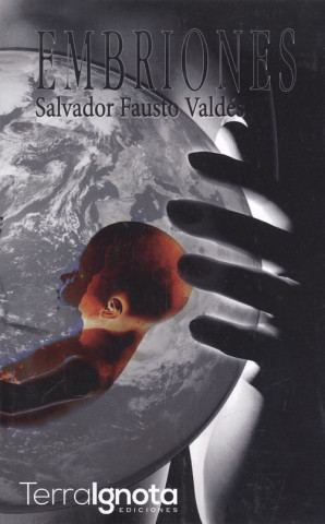 Kniha EMBRIONES SALVADOR FAUSTO VALDES