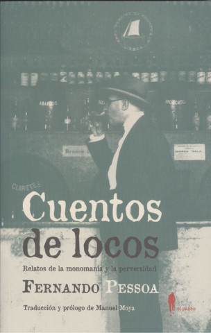Knjiga CUENTOS DE LOCOS FERNANDO PESSOA