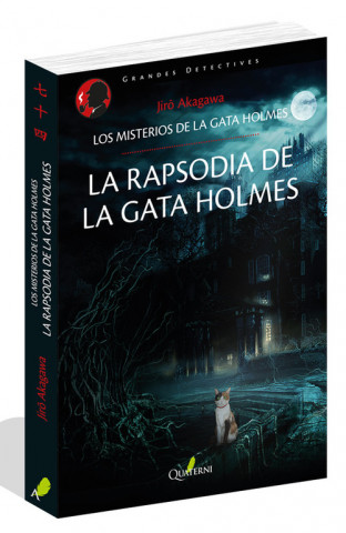 Книга LA RAPSODIA DE LA GATA HOLMES JIRO AKAGAWA