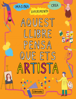 Libro AQUEST LLIBRE PENSA QUE EST ARTISTA GEORGIA AMSON-BRADSHAW