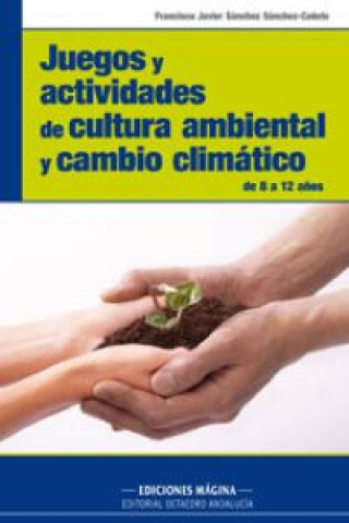 Carte Juegos y actividades de cultura ambiental y cambio climático FCO. JAVIER SANCHEZ