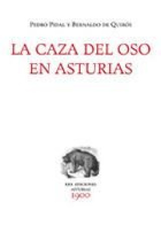 Книга Caza del oso en asturias (coleccion 1900) PEDRO PIDAL