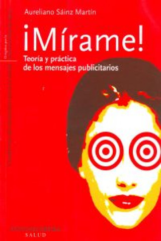 Boek Míramé AURELIANO SAINZ