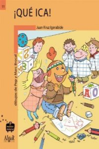 Buch ­Qué ica! JUAN KRUZ IGERABIDE