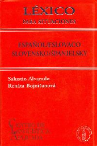 Carte Lexico para situaciones español/eslovaco vv SALUSTIO ALVARADO