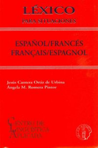 Kniha Lexico para situaciones español/frances vv JESUS CANTERA