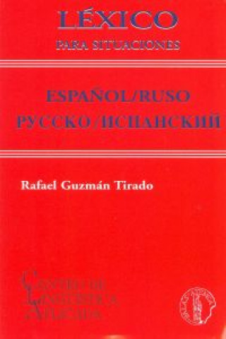 Książka Lexico para situaciones esp/ruso vv RAFAEL GUZMAN TIRADO