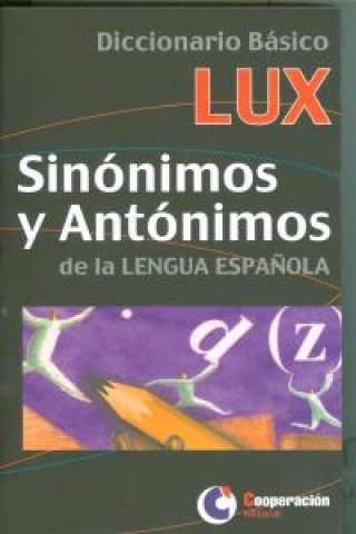 Knjiga Diccionario de sinonimos y antonimos 
