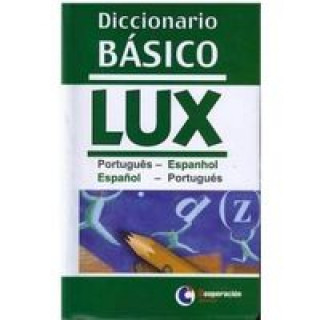 Könyv Diccionário básico Lux Portugües-Español 