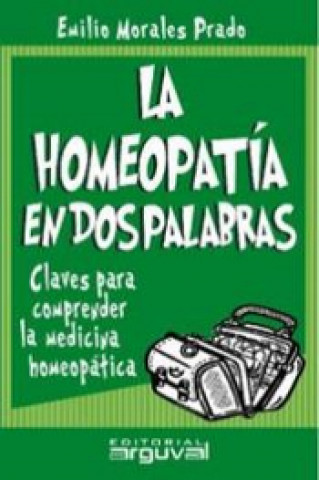 Kniha Homeopatía en dos palabras EMILIO MORALES PRADO