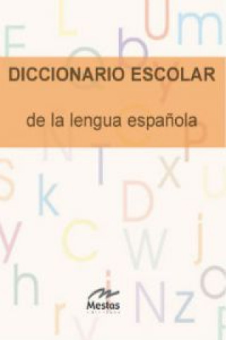 Kniha Diccionario Escolar de la Lengua Española 
