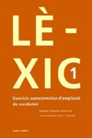 Kniha LEXIC 1 (AMPLIAC. VOCABULARI) SALVADOR COMELLES GARCIA