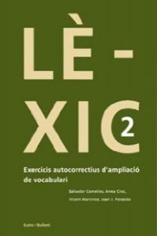 Kniha LEXIC 2 (AMPLIAC. VOCABULARI) 