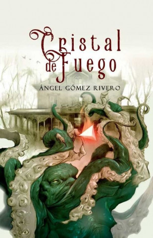 Книга CRISTAL DE FUEGO ANGEL GOMEZ RIVERO