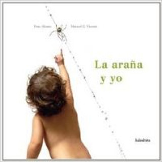 Knjiga La araña y yo FRAN ALONSO