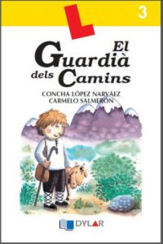 Knjiga El guardiÀ dels camins CONCHA LOPEZ