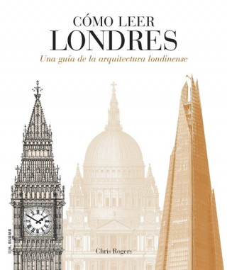 Kniha CÓMO LEER LONDRES CHRIS ROGERS
