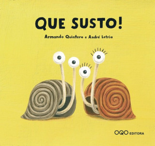 Kniha QUE SUSTO! ARMANDO QUINTERO