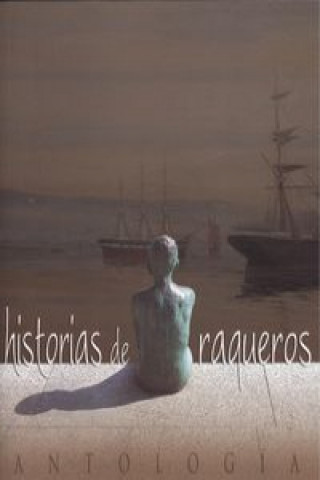 Kniha Historias de Raqueros. Antología 