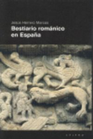 Carte Bestiario románico en España JESUS HERRERO MARCOS