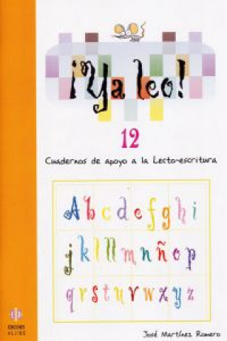 Knjiga ¡Ya leo! 12. Sílabas inversas tr/dr/br JOSE MARTINEZ ROMERO