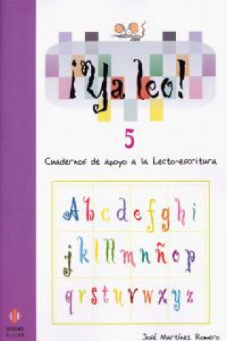 Książka ¡Ya leo! 5. Sílabas directas d-b-v JOSE MARTINEZ ROMERO