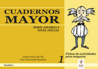 Kniha Cuadernos mayor serie amarilla L. PERZ DEL TIO