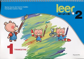 Книга LEER EN UN CLIC 2-1ºTRIMESTRE 4 AÑOS 