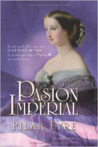 Книга Pasión imperial PILAR EYRE