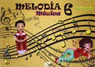 Livro Música 6ºprimaria. Melodía 