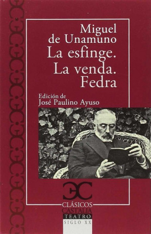 Книга ESFINGE/LA VENDA/FEDRA MIGUEL DE UNAMUNO