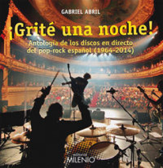Kniha ¡Grité una noche! GABRIEL ABRIL FERNANDEZ