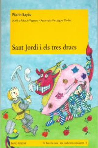 Książka Sant Jordi i els tres dracs A. PALACIN