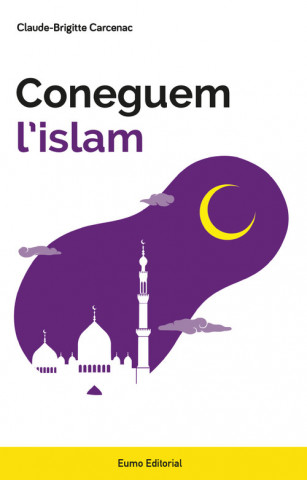 Knjiga CONEGUEM L'ISLAM CLAUDE-BRIGITTE CARCENAC