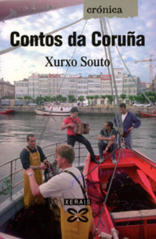 Kniha Contos da Coruña XURXO SOUTO