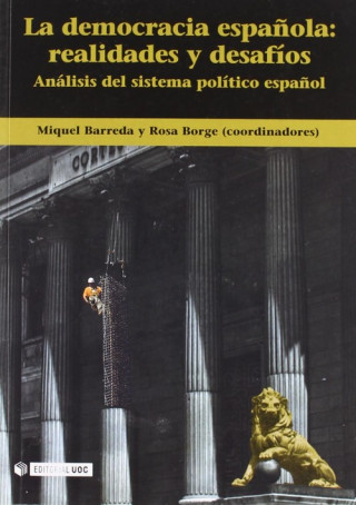 Carte Democracia española:realidades y desafíos MIQUEL BARREDA