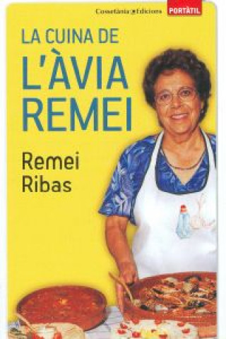 Kniha La cuina de l'Àvia Remei (Portàtil) REMEI RIBAS