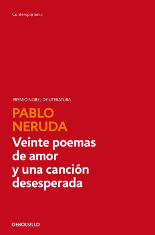 Knjiga Veinte poemas de amor y una canción desesperada PABLO NERUDA