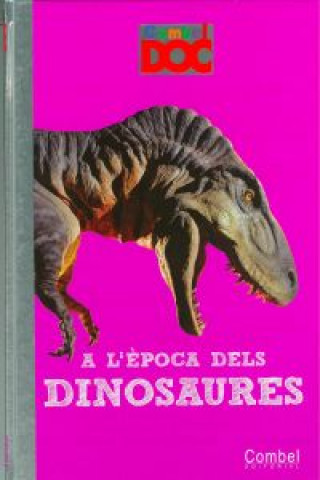 Kniha A l'època dels dinosaures 